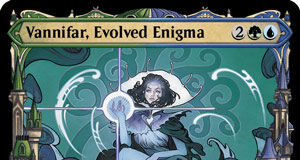 Vannifar, Evolved Enigma