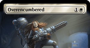 Overencumbered