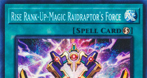 Rise Rank-Up-Magic Raidraptor's Force