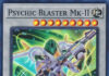 Psychic Blaster Mk-II – Yu-Gi-Oh! Card of the Day Psychic Blaster Mk-II
