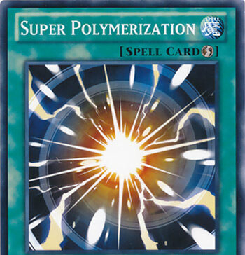 Super Polymerization – Yu-Gi-Oh! Throwback Thursday (2008) Super Polymerization