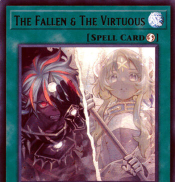 The Fallen & The Virtuous